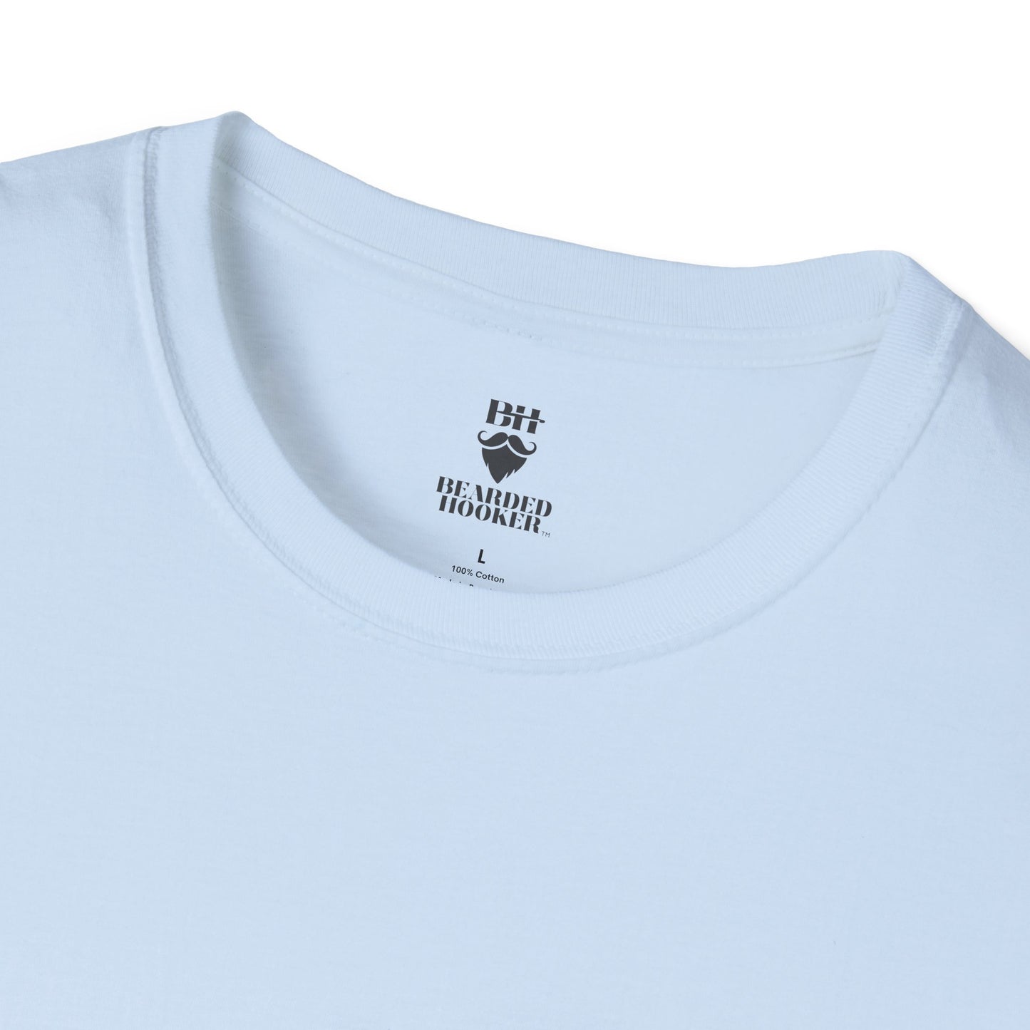 Bearded Hooker Unisex T-Shirt - Support the beard ... in a soft style shirt :-)